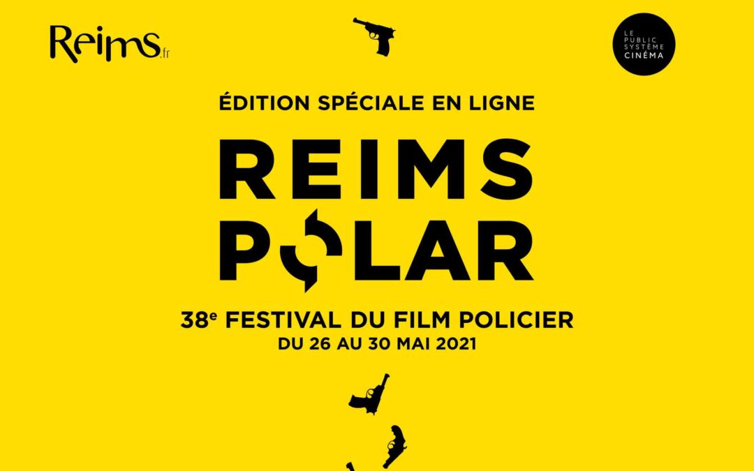 Le festival du film policier 2021 en ligne pour tous