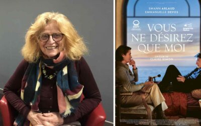Interview – Vous ne désirez que moi – Claire Simon