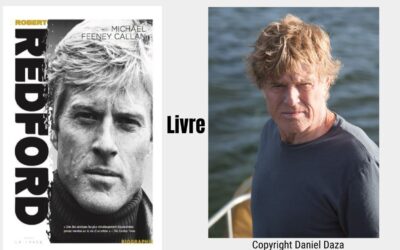 Robert Redford, l’homme qui murmurait à l’oreille d’Hollywood…
