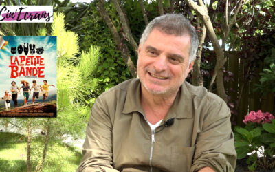 Interview La petite bande – Pierre Salvadori, cinéaste en liberté !