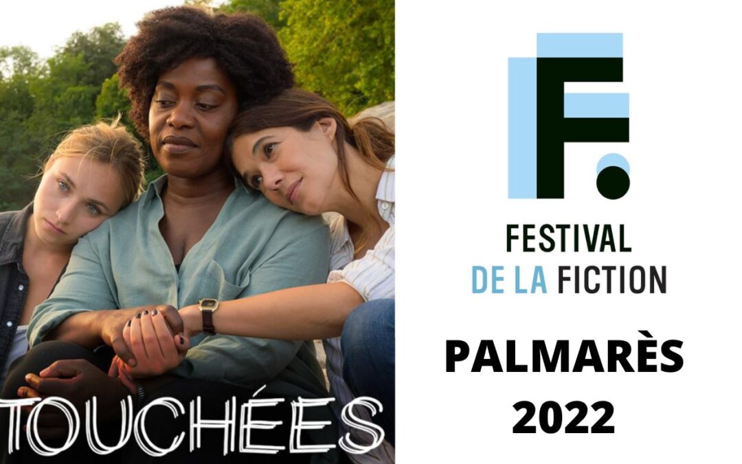 Festival Fiction TV de La Rochelle 2022, le palmarès