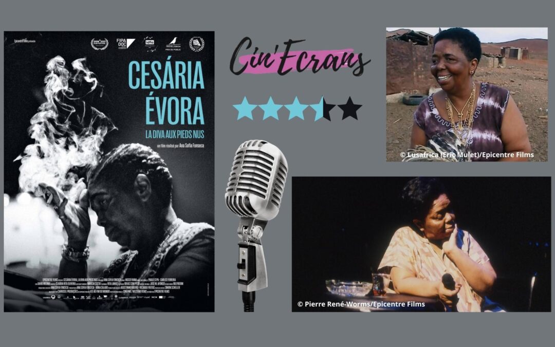Cesária Évora, sa vie, ses amours, ses emmerdes … et ses chansons