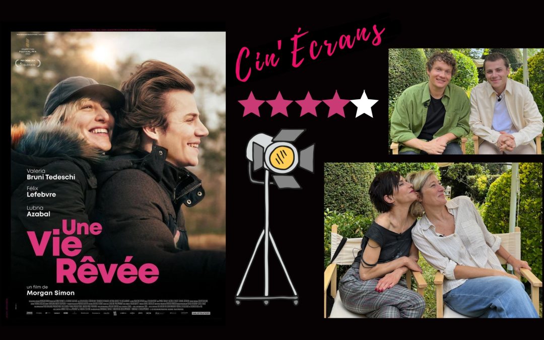 Une vie rêvée… Explosive et lumineuse !