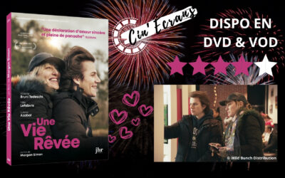 Une vie rêvée et explosive !