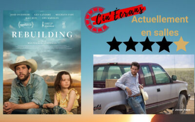 Rebuilding – Douce mélancolie au pays des cowboys