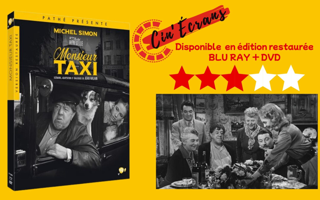 Monsieur Taxi – Hep Michel Simon !