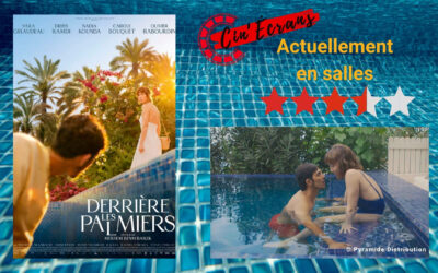 Derrière les palmiers – Désirs, désirs…