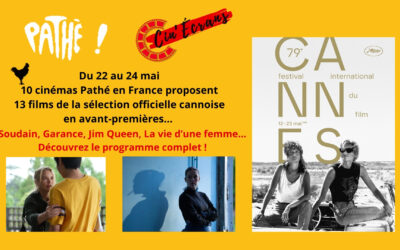 Les salles Pathé déroulent le tapis rouge au 79e Festival de cannes