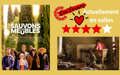 Sauvons les meubles – Un film qui va droit au cœur !