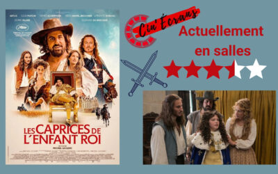 Les caprices de l’enfant Roi – Une histoire vraie… ou presque !