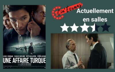 Une affaire turque – Engrenages…